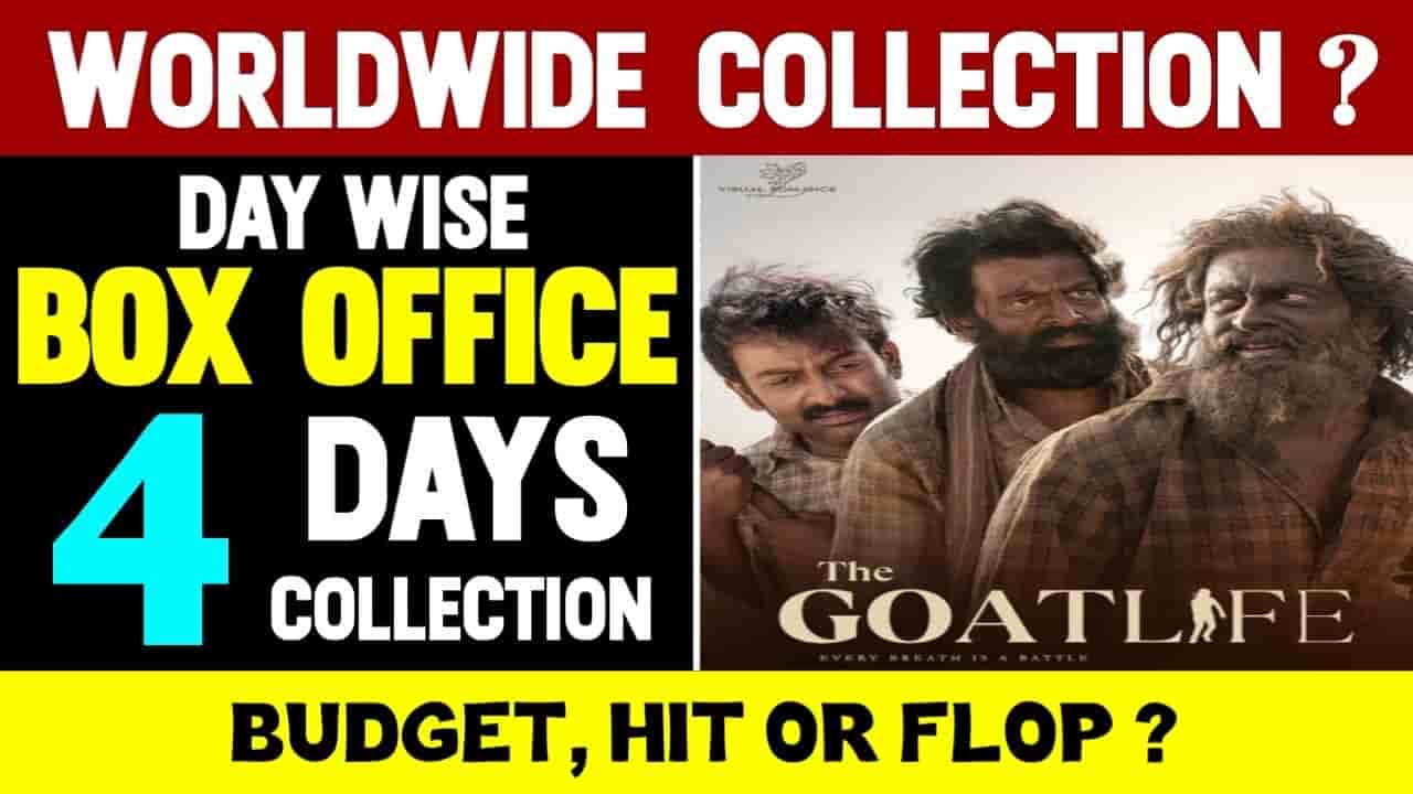 Aadujeevitham The Goat Life Movie Box Office Collection