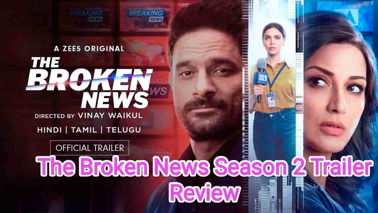 The Broken News Season 2 Trailer Reviews