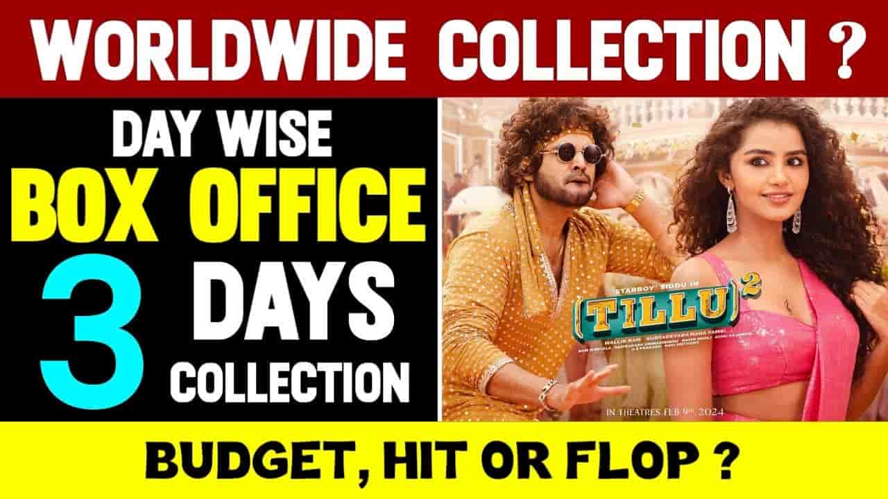  Tillu Square Box Office Collection day 3