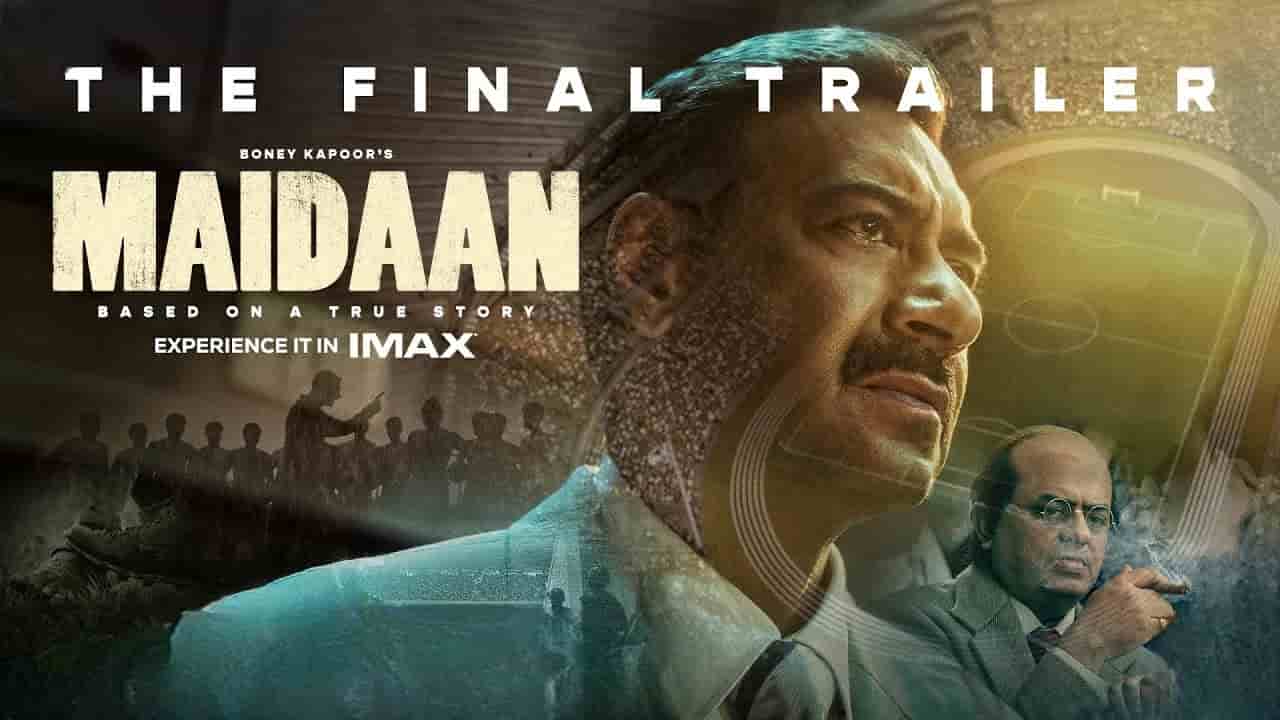 Maidaan Final Trailer Review